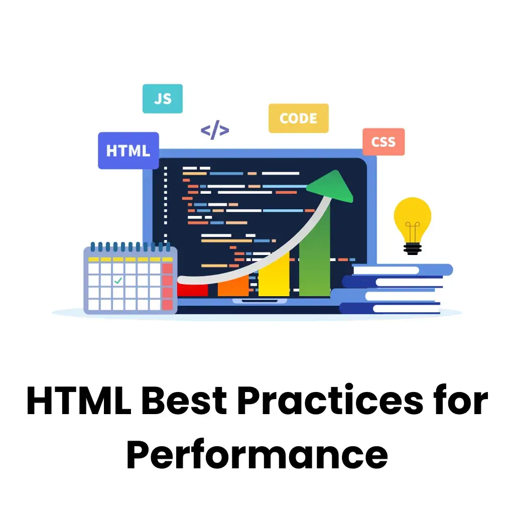 HTML Best Practices for Performance
