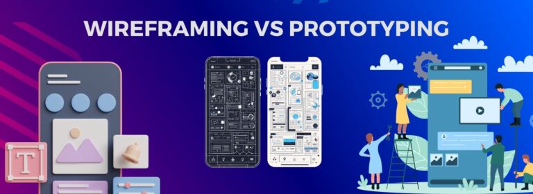 Wireframing vs Prototyping: What's the Difference?