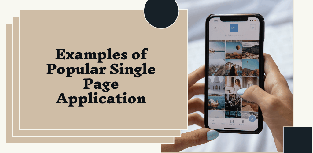 Examples of Popular Single Page Application